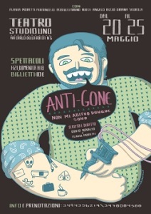 Anti-Gone. Non mi abituo dunque sono Teatro Studio Uno 20-25 maggio 2014-loc